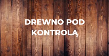 Drewno pod kontrolą - Impregnaty i Lakierobejce BATO